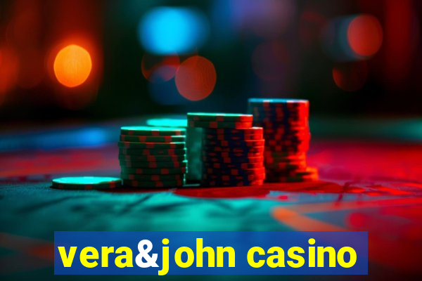 vera&john casino